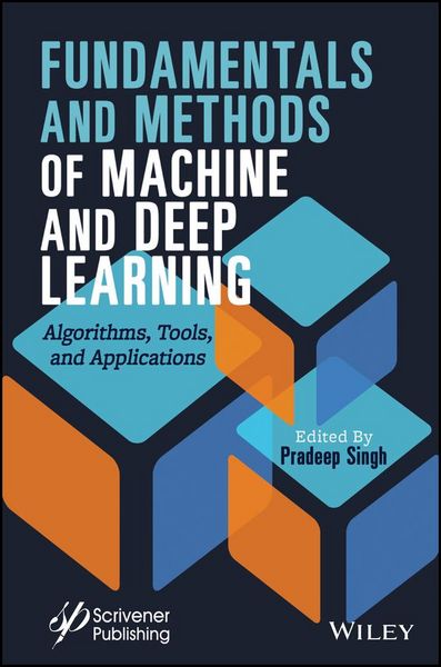 Produktbild: Fundamentals and Methods of Machine and Deep Learning