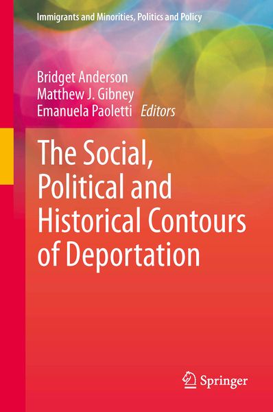 Produktbild: The Social, Political and Historical Contours of Deportation