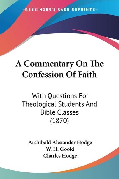 Produktbild: A Commentary On The Confession Of Faith