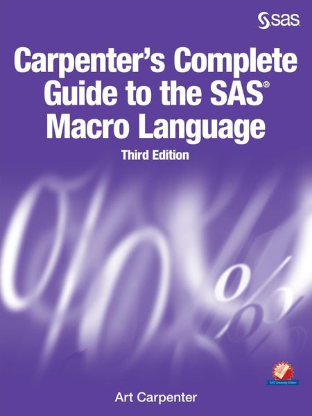 Produktbild: Carpenter's Complete Guide to the SAS Macro Language, Third Edition