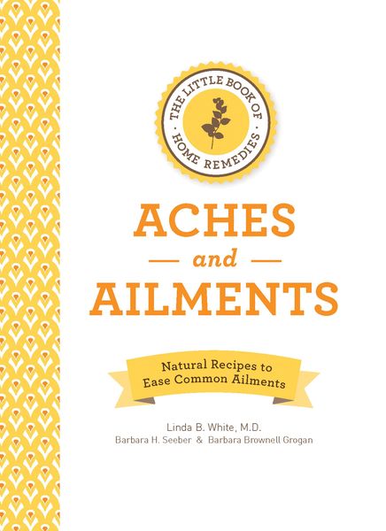 Produktbild: The Little Book of Home Remedies, Aches and Ailments