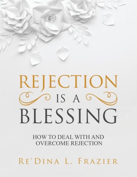 Produktbild: Rejection Is a Blessing