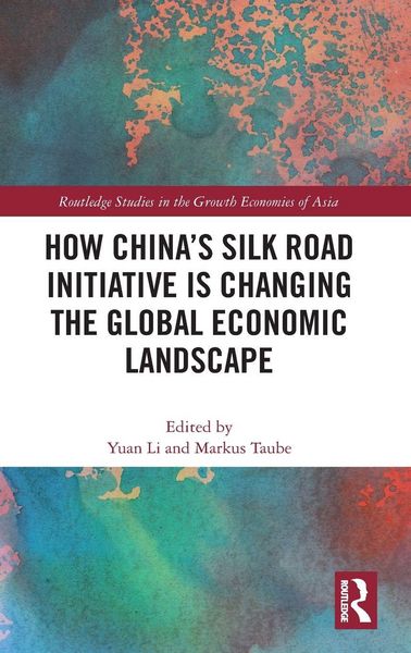 Produktbild: How China's Silk Road Initiative is Changing the Global Economic Landscape