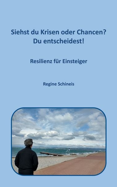 Produktbild: Siehst du Krisen oder Chancen? Du entscheidest!