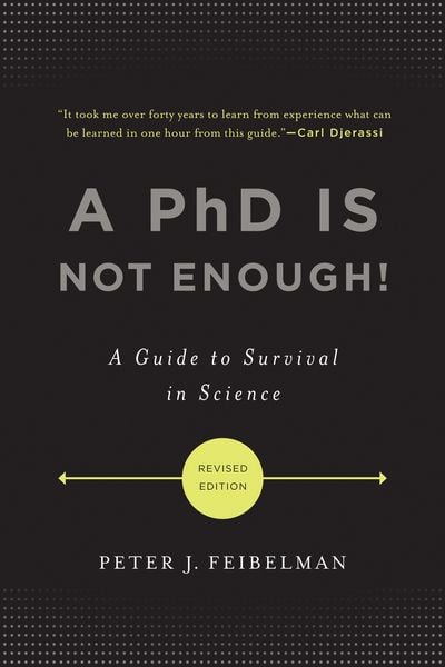 Produktbild: A PhD Is Not Enough!