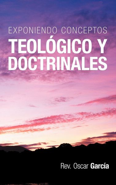 Produktbild: Exponiendo Conceptos Teologico y Doctrinales