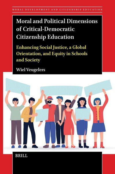 Produktbild: Moral and Political Dimensions of Critical-Democratic Citizenship Education