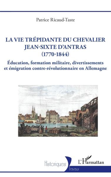 Produktbild: La Vie Trepidante Du Chevalier Jean-Sixt