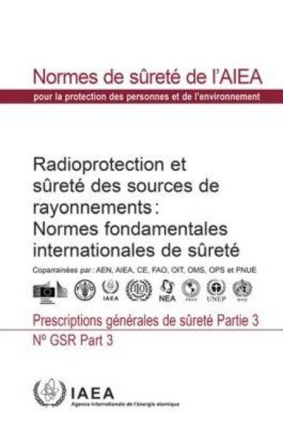 Produktbild: Radiation Protection and Safety of Radiation Sources: International Basic Safety Standards