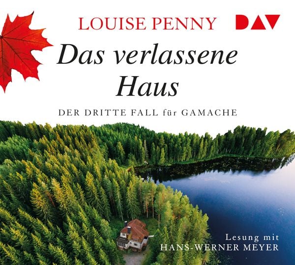Produktbild: Das verlassene Haus. Der dritte Fall f&uuml;r Gamache