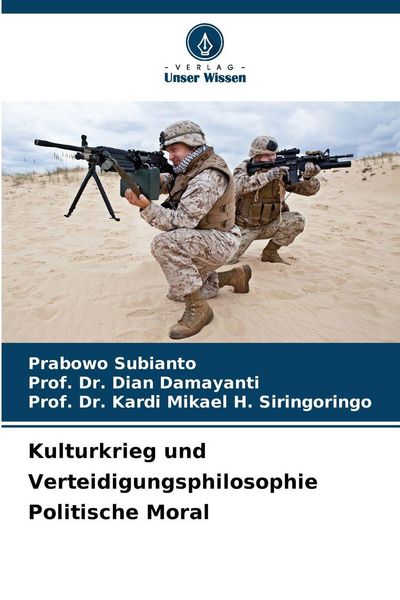 Produktbild: Kulturkrieg und Verteidigungsphilosophie Politische Moral