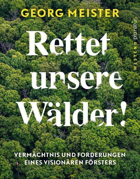 Produktbild: Rettet unsere W&auml;lder!