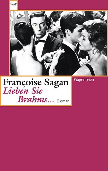 Lieben Sie Brahms ..., Taschenbuch von Françoise Sagan, Wagenbach, K, 9783803127976