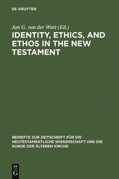 Produktbild: Identity, Ethics, and Ethos in the New Testament