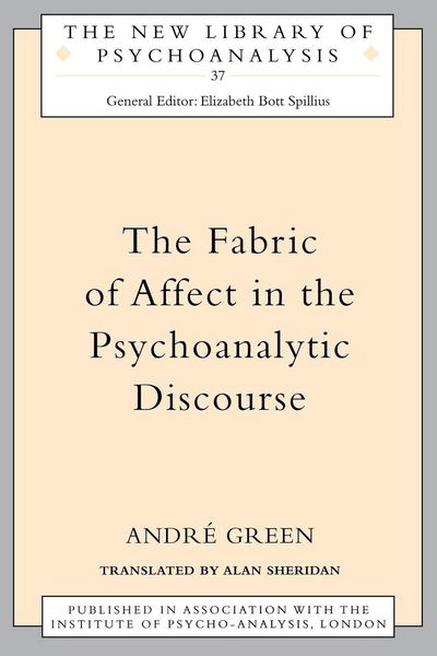 Produktbild: The Fabric of Affect in the Psychoanalytic Discourse
