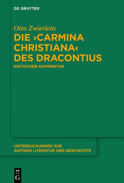 Produktbild: Die >Carmina christiana< des Dracontius