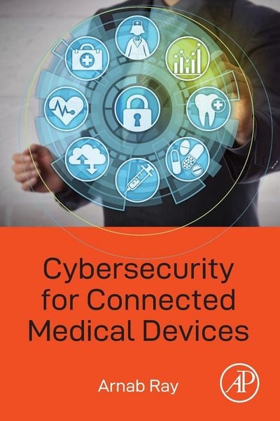 Produktbild: Cybersecurity for Connected Medical Devices