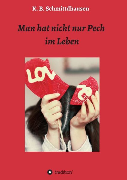 "Man hat nicht nur Pech im Leben" online kaufen