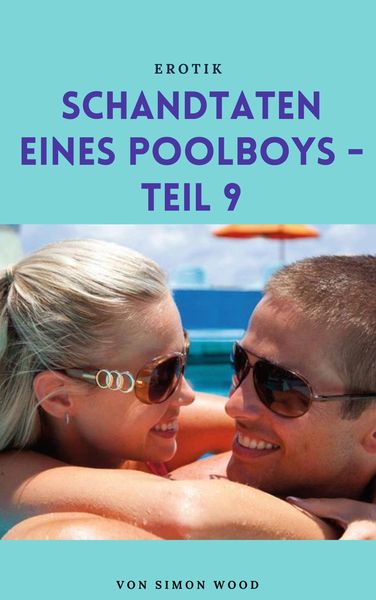 Produktbild: Schandtaten eines Poolboys - Teil 9