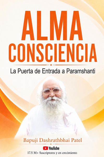 Produktbild: ALMA CONSCIENCIA: La Puerta de Entrada a Paramshanti(Spanish Soul Consciousness)