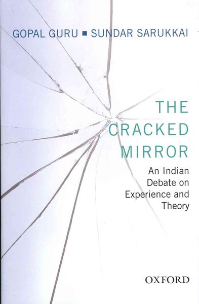 Produktbild: The Cracked Mirror: An Indian Debate on Experience and Theory