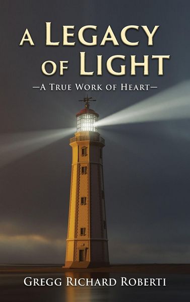 Produktbild: A Legacy of Light-A True Work of Heart