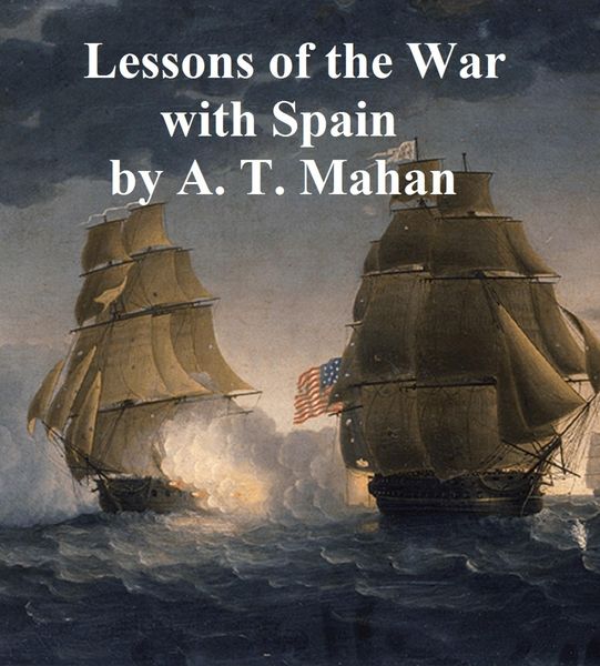 Produktbild: Lessons of the War with Spain and Other Articles