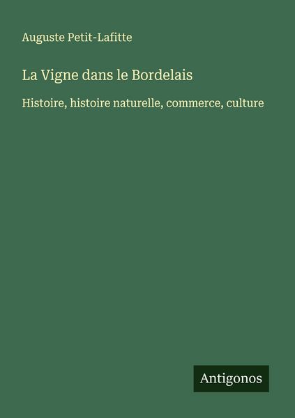 Produktbild: La Vigne dans le Bordelais