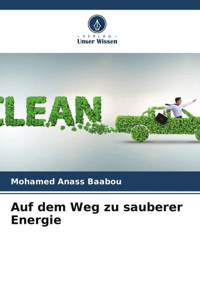 Produktbild: Auf dem Weg zu sauberer Energie