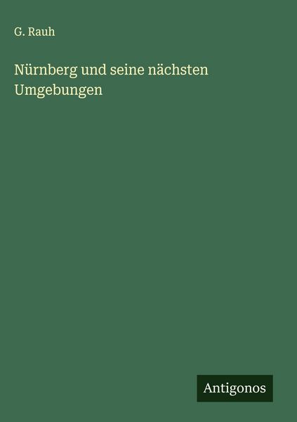 Produktbild: N&uuml;rnberg und seine n&auml;chsten Umgebungen
