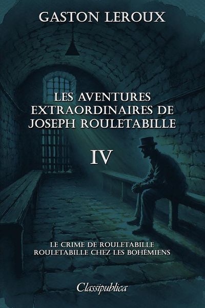 Produktbild: Les aventures extraordinaires de Joseph Rouletabille IV