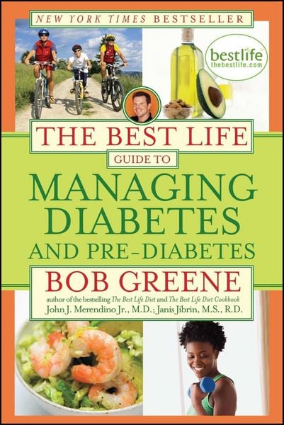 Produktbild: The Best Life Guide to Managing Diabetes and Pre-Diabetes