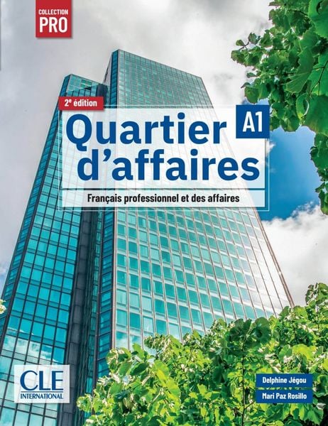 Quartier d’affaires A1, 2e édition - Édition hybride, Taschenbuch von , Klett Sprachen GmbH, 978-3-12-530119-1
