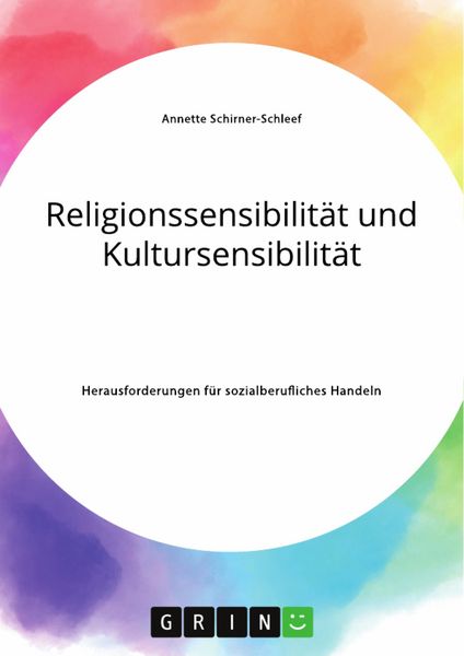 Produktbild: Religionssensibilit&auml;t und Kultursensibilit&auml;t. Herausforderungen f&uuml;r sozialberufliches Handeln