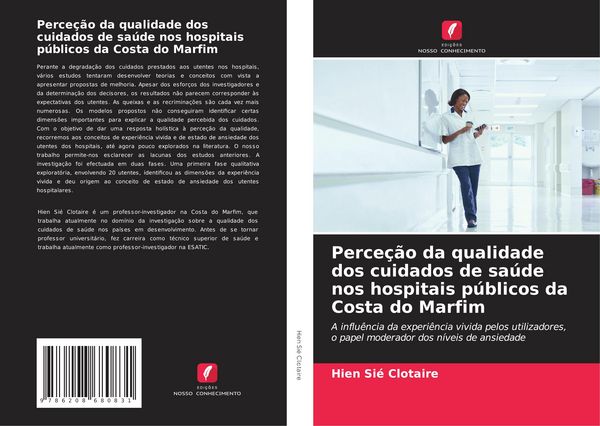 Produktbild: Perce&ccedil;&atilde;o da qualidade dos cuidados de sa&uacute;de nos hospitais p&uacute;blicos da Costa do Marfim