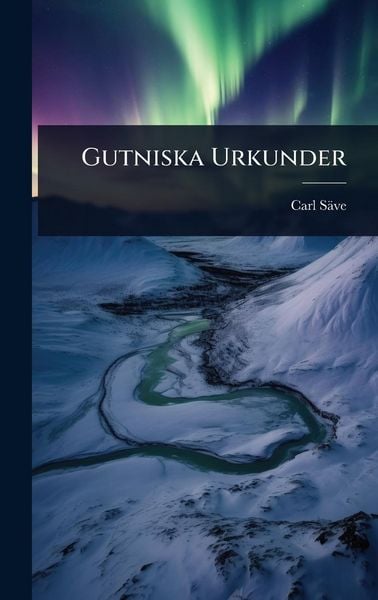 Produktbild: Gutniska Urkunder