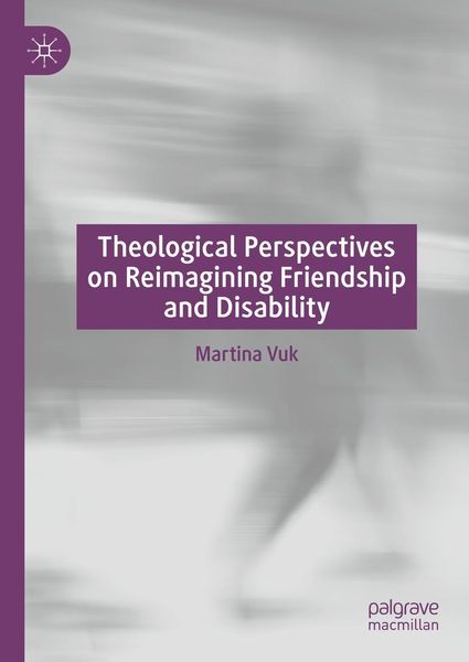 Produktbild: Theological Perspectives on Reimagining Friendship and Disability
