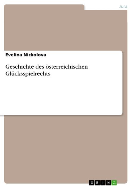 Produktbild: Geschichte des &ouml;sterreichischen Gl&uuml;cksspielrechts
