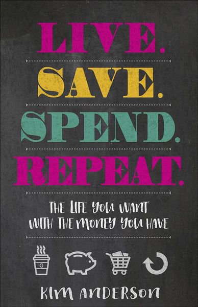 Produktbild: Live. Save. Spend. Repeat.