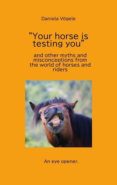 Produktbild: "Your horse is testing you"