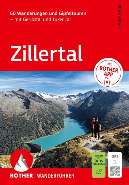 Produktbild: ROTHER Wanderf&uuml;hrer Zillertal. 60 Wanderungen und Gipfeltouren &ndash; mit Gerlostal und Tuxer Tal