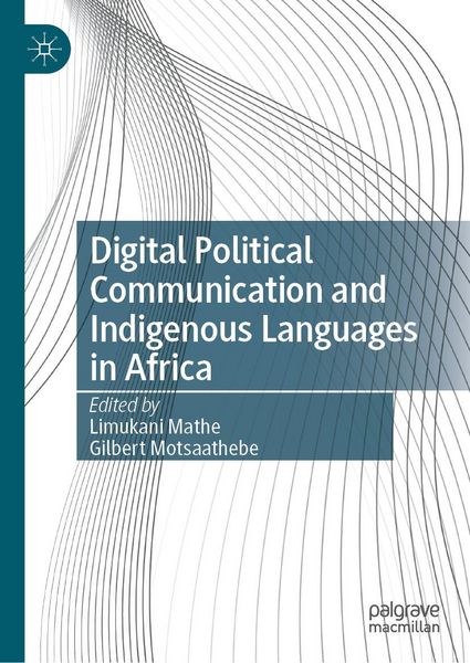 Produktbild: Digital Political Communication and Indigenous Languages in Africa
