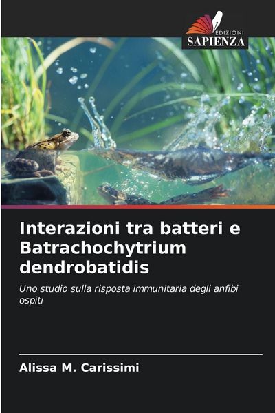 Produktbild: Interazioni tra batteri e Batrachochytrium dendrobatidis