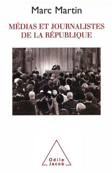Produktbild: Medias et Journalistes de la Republique