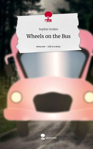 Produktbild: Wheels on the Bus. Life is a Story - story.one