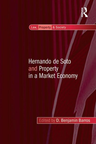 Produktbild: Hernando de Soto and Property in a Market Economy