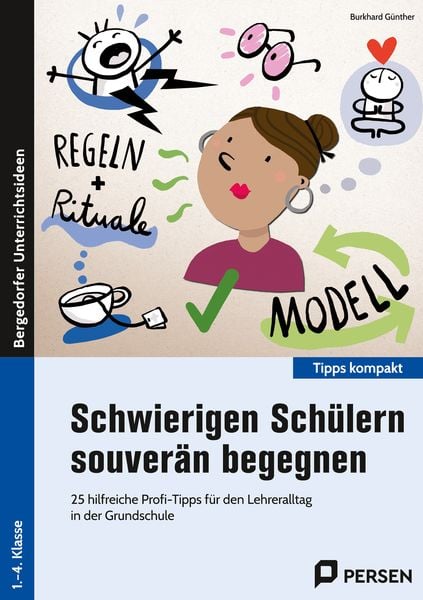 Produktbild: Schwierigen Sch&uuml;lern souver&auml;n begegnen