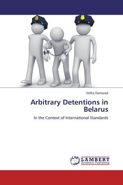 Produktbild: Arbitrary Detentions in Belarus