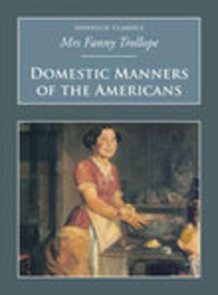 Produktbild: Domestic Manners of the Americans