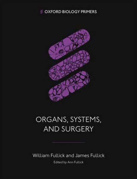 Produktbild: Organs, Systems, and Surgery